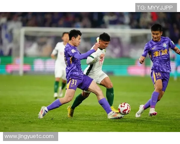 中超天津泰达迎战强敌全力争胜力争进入前列